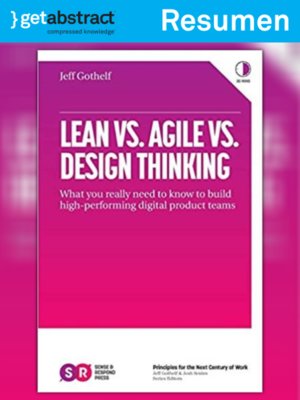 cover image of Lean vs. Ágil vs. Design Thinking (resumen)